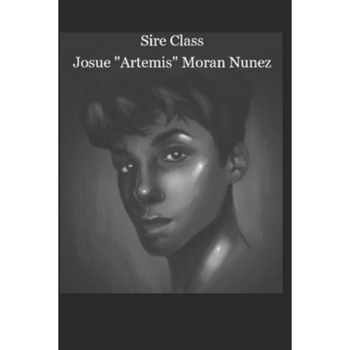 (영문도서) Sire Class Paperback, Independently Published, English, 9798399693408