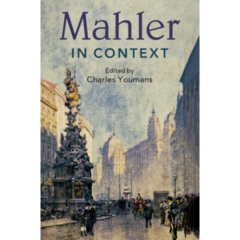 (영문도서) Mahler in Context Paperback, Cambridge University Press, English, 9781108438353