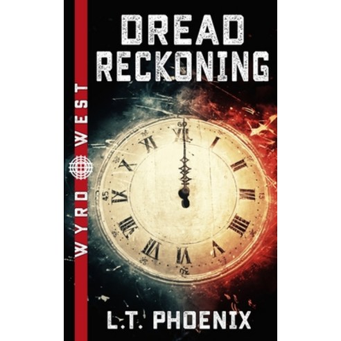 (영문도서) Dread Reckoning Paperback, Phoenix Forge, English, 9780994642653