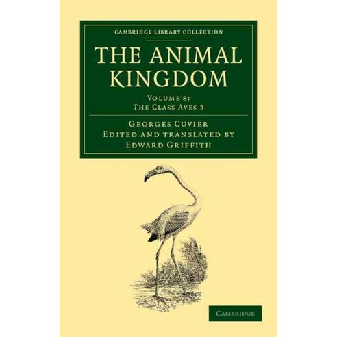 The Animal Kingdom - Volume 8, Cambridge University Press