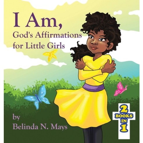 (영문도서) I Am: God''s Affirmations for Little Girls/God''s Affirmations for Little Boys Hardcover, Words Worth, English, 9781732857742