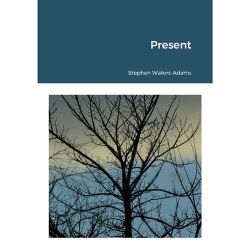 Present Paperback, Lulu.com, English, 9781008985827