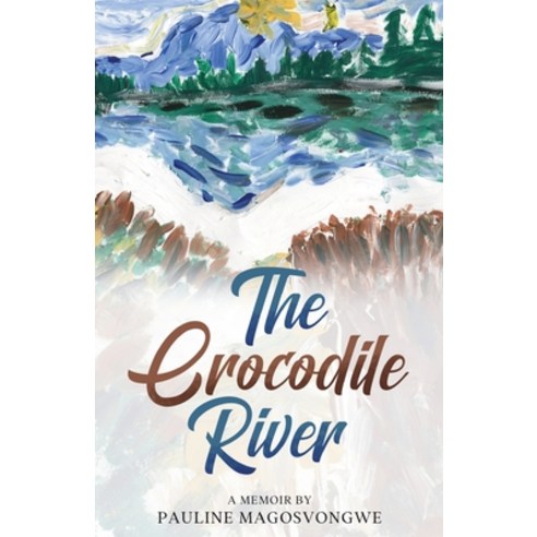 (영문도서) The Crocodile River Paperback, Carnelian Heart Publishing Ltd, English, 9781914287367