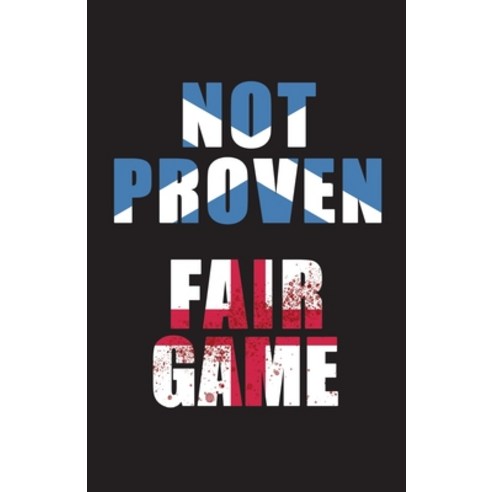 (영문도서) Not Proven Fair Game Paperback, Open Path Books, English, 9781838382940