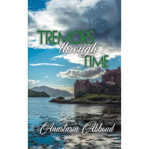 (영문도서) Tremors through Time Paperback, Wild Rose Press, English, 9781509240005