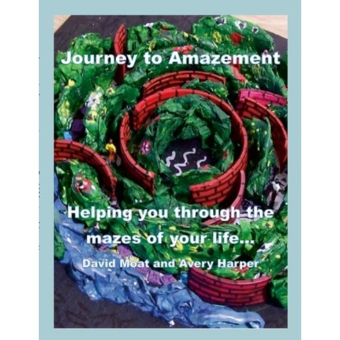 (영문도서) Journey To Amazement Paperback, Lulu.com, English, 9781312033207