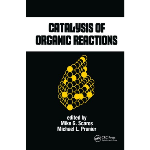 (영문도서) Catalysis of Organic Reactions Hardcover, Routledge, English, 9780824793647