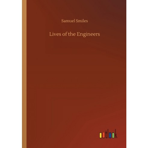 Lives of the Engineers Paperback, Outlook Verlag