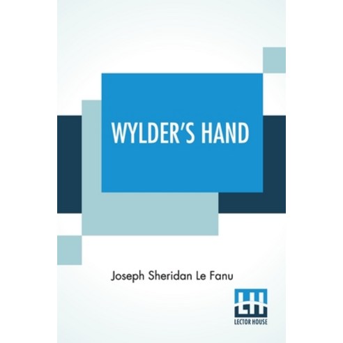 Wylder''s Hand Paperback, Lector House