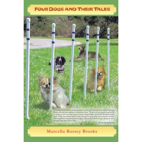 Four Dogs and Their Tales Paperback, Golden Ink Media Services, English, 9781952982132