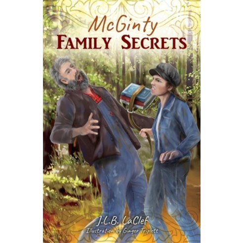 (영문도서) McGinty Family Secrets Paperback, Outskirts Press, English, 9781977219930