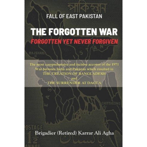 (영문도서) Fall of East Pakistan: The Forgotten War: FORGOTTEN YET NEVER FORGIVEN Paperback, Pakistan National Book Foun..., English, 9789692325707