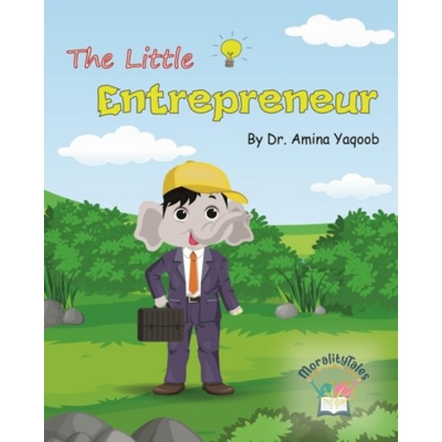 (영문도서) The Little Entrepreneur Paperback, Independently Published, English, 9798375350776