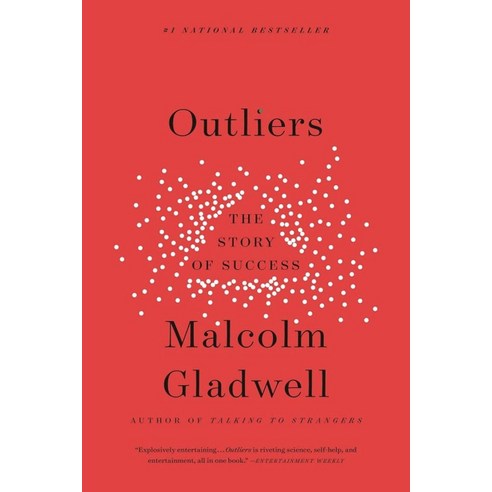 Outliers:The Story of Success, Outliers, Malcolm Gladwell(저),Back Bay.., Back Bay Books