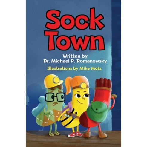 Sock Town Paperback, Independently Published, English, 9798585407741