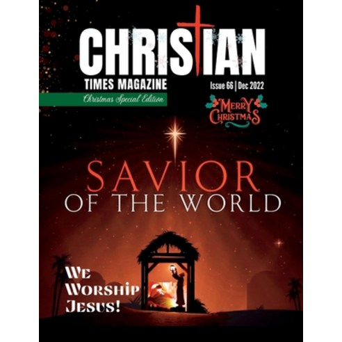 (영문도서) Christian Times Magazine Issue 66: The Voice of Truth Paperback, Independently Published, English, 9798364937728
