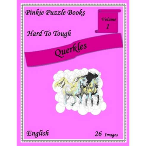 (영문도서) Querkles - Hard: Volume 1 Paperback, Independently Published, English, 9798377489993