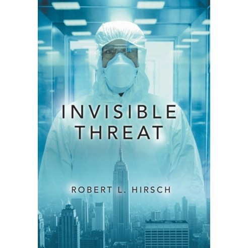Invisible Threat Hardcover, iUniverse