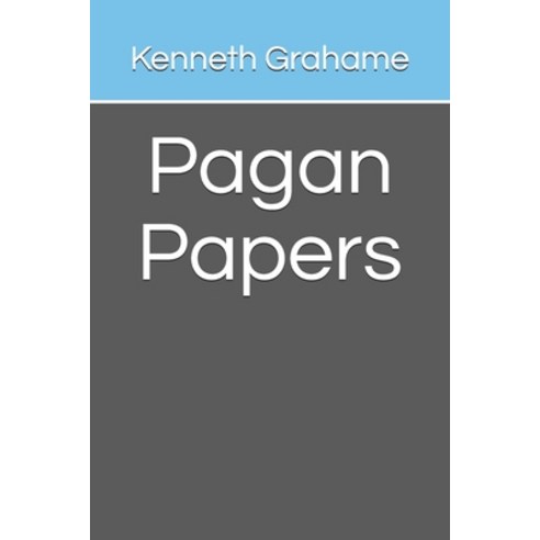Pagan Papers Paperback, Independently Published