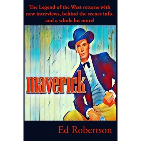 Maverick: Legend of the West Paperback, Black Pawn Press