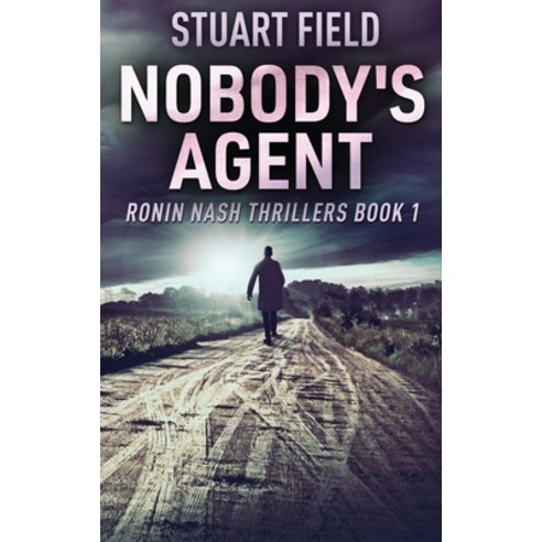 (영문도서) Nobody''s Agent Hardcover, Next Chapter, English, 9784824143631