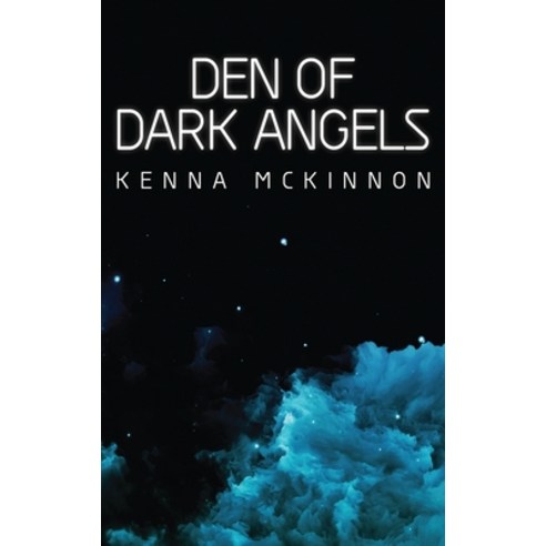(영문도서) Den of Dark Angels Hardcover, Next Chapter, English, 9784867512647