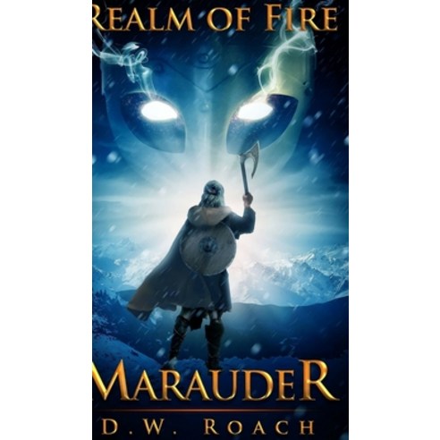 Realm of Fire (Marauder Book 3) Hardcover, Blurb, English, 9781715618919
