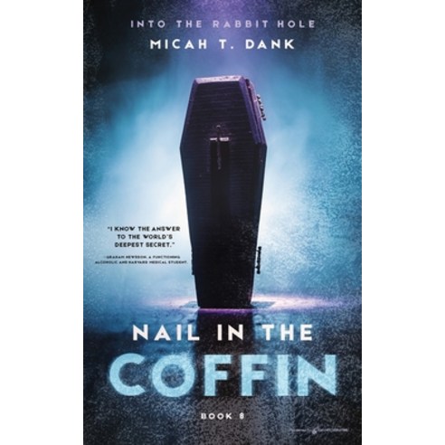(영문도서) Nail in the Coffin Paperback, Speaking Volumes, English, 9781645408697