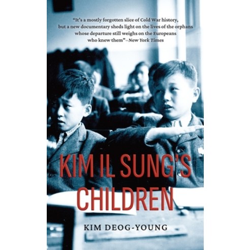 (영문도서) Kim Il Sung''s Children Hardcover, Poppypub, English, 9781952787287