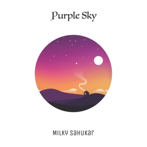 Purple Sky Paperback, Independently Published