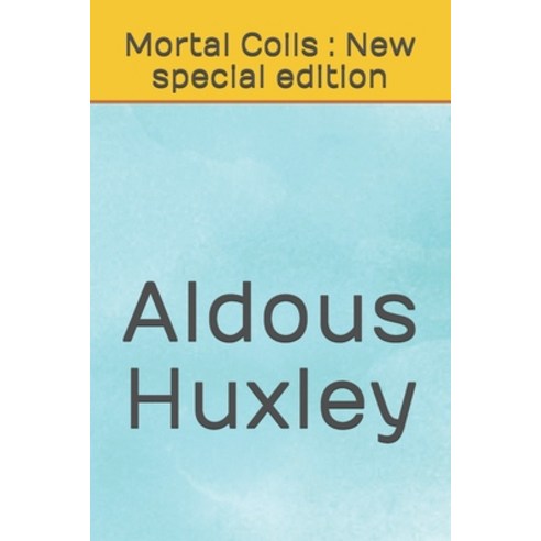 Mortal Coils: New special edition Paperback, Independently Published