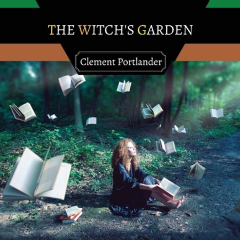 (영문도서) The Witch''s Garden Paperback, Creative Arts Management Ou, English, 9789916676776