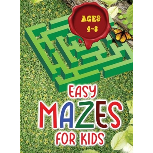 (영문도서) Easy mazes for kids ages 4 - 8: Amazing Activity book for Children and Fun with Challenging M... Hardcover, School Focus, English, 9786670781500
