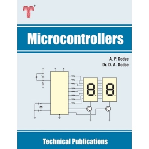 Microcontrollers: 8051 & MSP430 Microcontrollers Family Architecture Programming Interfacing & App... Paperback, Amazon Digital Services LLC..., English, 9789333223454