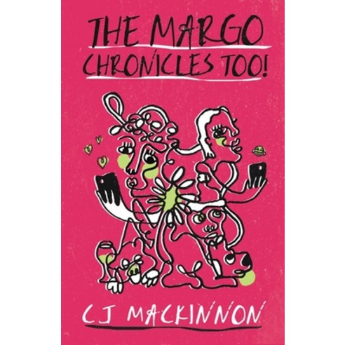 (영문도서) The Margo Chronicles Too! Paperback, Sparrow House Collective, English, 9781738721122