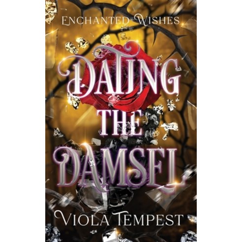 (영문도서) Dating the Damsel Paperback, Viola Tempest Publishing, English, 9781959671381
