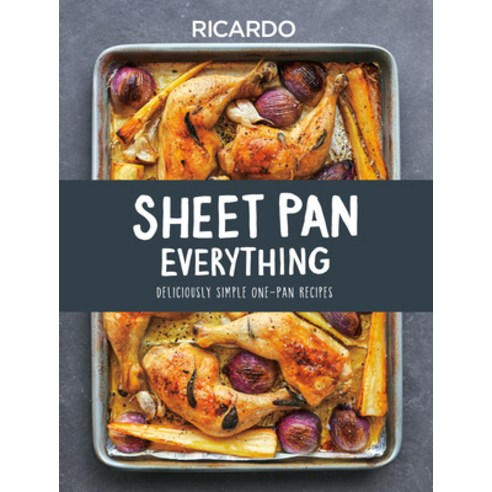 Sheet Pan Everything: Deliciously Simple One-Pan Recipes Hardcover, Appetite by Random House, English, 9780525610519