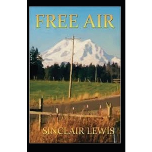 Free Air Annotated Paperback, Independently Published, English, 9798694802949