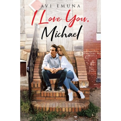 (영문도서) I Love You Michael Paperback, Page Publishing, English, 9798891572966