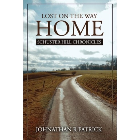 Lost On The Way Home Paperback, Jp Productions