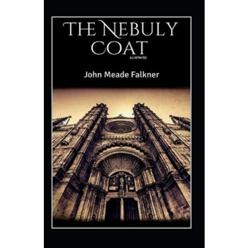 (영문도서) The Nebuly Coat Annotated Paperback, Independently Published, English, 9798493557477