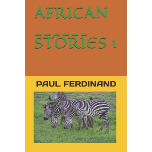African Stories Paperback, Independently Published, English, 9798692049780