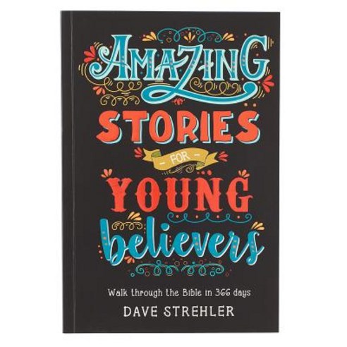 (영문도서) Amazing Stories for Young Believers Paperback, Christian Art Gifts Inc, English, 9781432128852