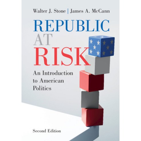 Republic at Risk: An Introduction to American Politics Hardcover, Cambridge University Press, English, 9781108487757