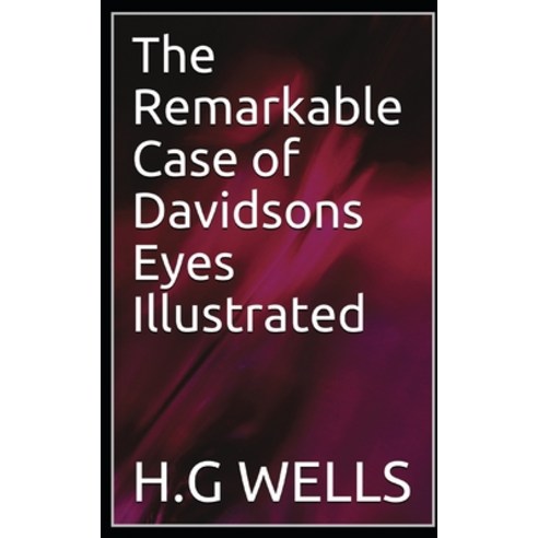 The Remarkable Case of Davidsons Eyes Illustrated Paperback, Independently Published, English, 9798747626782