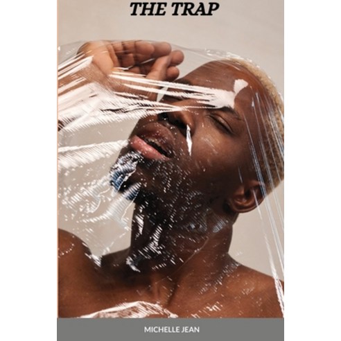 (영문도서) The Trap Paperback, Lulu.com, English, 9780557952991