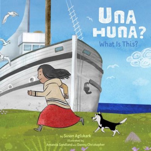 Una Huna?: What Is This? Hardcover, Inhabit Media, English, 9781772272260