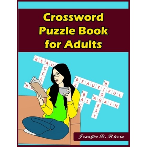 Crossword Puzzle Book for Adults: 101 Coolest puzzles to solve for Adults Paperback, Independently Published, English, 9798550448168