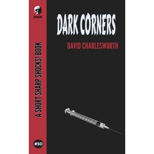 Dark Corners Paperback, Independently Published