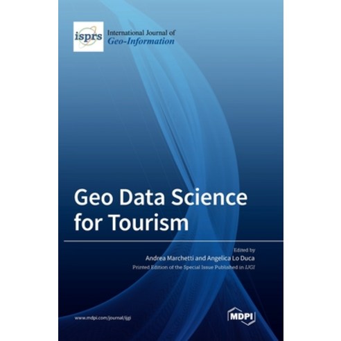 (영문도서) Geo Data Science for Tourism Hardcover, Mdpi AG, English, 9783036550299